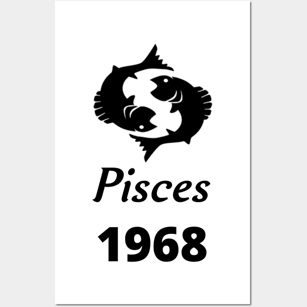 Black Zodiac Birthday Pisces 1968 Wall Art by Down Home Tees